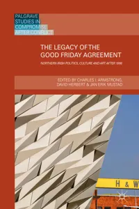 The Legacy of the Good Friday Agreement_cover