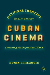 National Identity in 21st-Century Cuban Cinema_cover