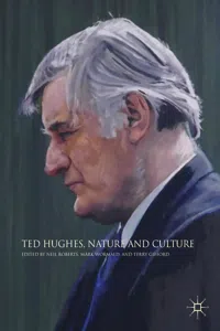 Ted Hughes, Nature and Culture_cover