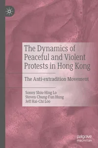 The Dynamics of Peaceful and Violent Protests in Hong Kong_cover