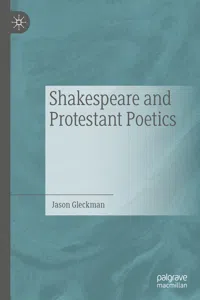 Shakespeare and Protestant Poetics_cover