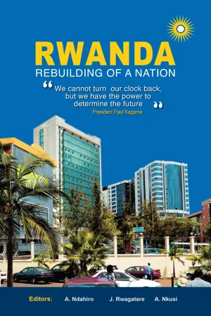 Rwanda: Rebuilding of a Nation