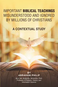 Biblical Teachings Misunderstood and Ignored By Millions of Christians_cover