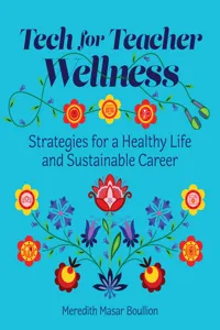 Tech for Teacher Wellness_cover