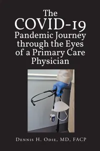 COVID Pandemic Journey through the Eyes of a Primary Care Physician_cover