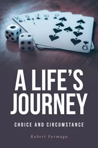 A Life's Journey : Choice and Circumstance_cover