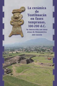 La cerámica de Teotihuacán en fases tempranas, 100-200 d. C._cover