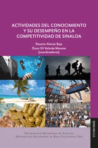Actividades del conocimiento y su desempeño en la competitividad de Sinaloa_cover