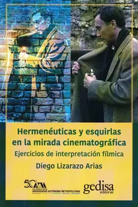 Hermenéuticas y esquirlas en la mirada cinematográfica_cover