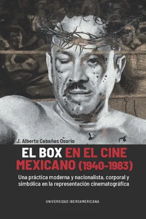 El box en el cine mexicano (1940-1983)