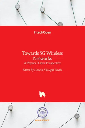 Towards 5G Wireless Networks