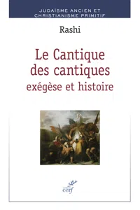 Le cantique des cantiques : exégèse et histoire_cover