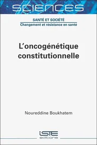 L'oncogénétique constitutionnelle_cover