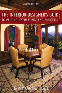 The Interior Designer's Guide to Pricing, Estimating, and Budgeting_cover