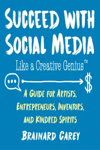 Succeed with Social Media Like a Creative Genius_cover