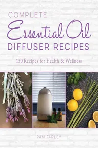 Complete Essential Oil Diffuser Recipes_cover