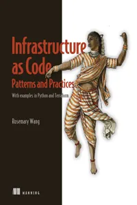 Infrastructure as Code, Patterns and Practices_cover