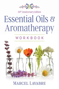 Essential Oils and Aromatherapy Workbook_cover