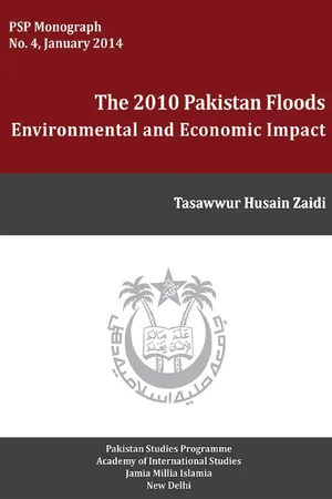 The 2010 Pakistan Floods: Environmental and Economic Impact