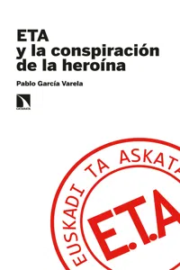ETA y la conspiración de la heroína_cover