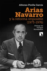 Arias Navarro y la reforma imposible_cover