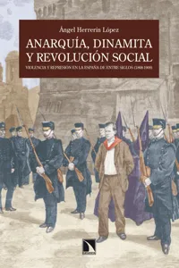 Anarquía, dinamita y revolución social_cover