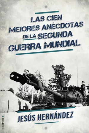  La Segunda Guerra Mundial (Spanish Edition) eBook