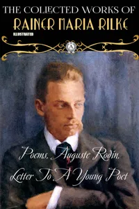 The Collected Works of Rainer Maria Rilke. Illustrated_cover