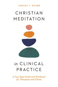 Christian Meditation in Clinical Practice_cover