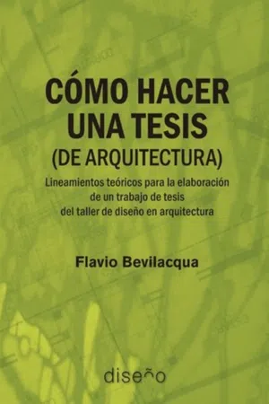 [PDF] Cómo hacer una tesis (de arquitectura) de Flavio Bevilacqua libro ...
