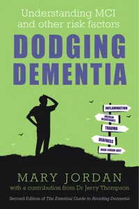 Dodging Dementia: Understanding MCI and other risk factors_cover
