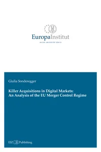 Killer Acquisitions in Digital Markets: An Analysis of the EU Merger Control Regime_cover