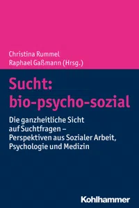 Sucht: bio-psycho-sozial_cover