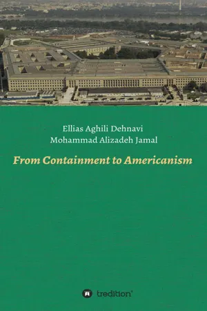 From Containment to Americanism