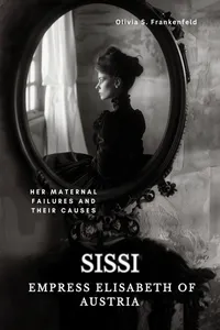 Sissi - Empress Elisabeth of Austria_cover