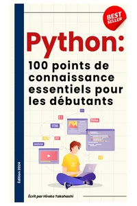 Les 100 Connaissances Essentielles pour Débutants en Python_cover