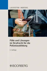 Fälle und Lösungen im Strafrecht für die Polizeiausbildung_cover