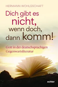 Dich gibt es nicht. Wenn doch, dann komm!_cover