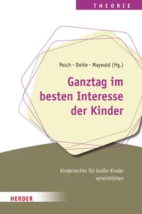 Ganztag im besten Interesse der Kinder_cover