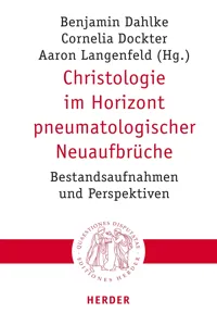 Christologie im Horizont pneumatologischer Neuaufbrüche_cover