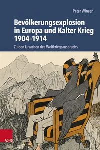 Bevölkerungsexplosion in Europa und Kalter Krieg 1904–1914_cover