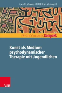 Kunst als Medium psychodynamischer Therapie mit Jugendlichen_cover