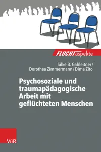 Psychosoziale und traumapädagogische Arbeit mit geflüchteten Menschen_cover