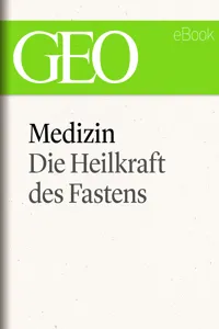 Medizin: Die Heilkraft des Fastens (GEO eBook Single)_cover