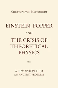 Einstein, Popper and the Crisis of theoretical Physics_cover