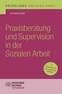 Praxisberatung und Supervision in der Sozialen Arbeit_cover