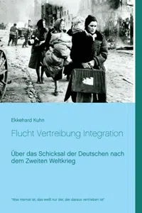 Flucht Vertreibung Integration_cover