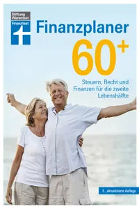 Finanzplaner 60 + - die Rente mit finanzieller Freiheit genießen - mit Finanz- und Anlage-Tipps sorgenfrei im Alter_cover