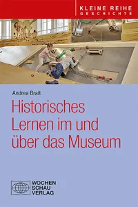 Historisches Lernen im und über das Museum_cover