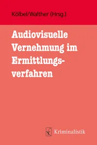 Audiovisuelle Vernehmung im Ermittlungsverfahren_cover